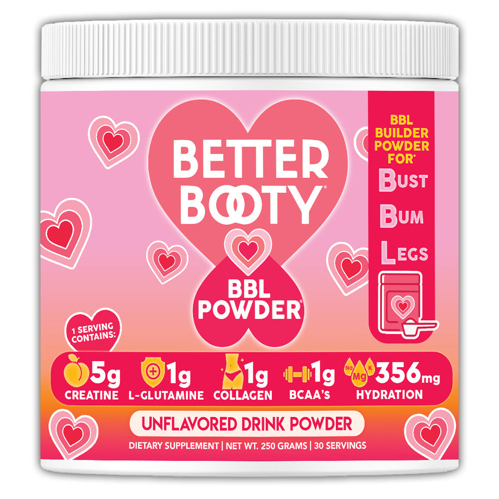 Better Booty BBL Powder Creatine, L-Glutamine, BCAA's, Collagen, and Hydration Complex Unflavored Drink Mix