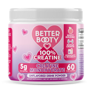 Better Booty 100% Creatine Powder for Women, Unflavored Drink Mix, 300g (60 Day Supply) GROUPON REDEMPTION DEALS ONLY